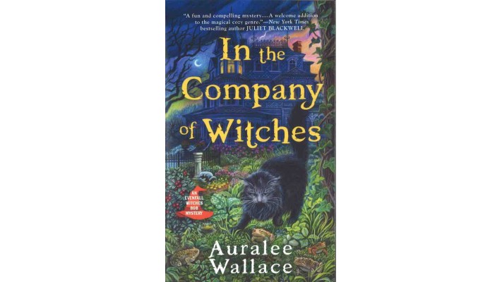 IN COMPANY OF WITCHES - AURALEE WALLACE